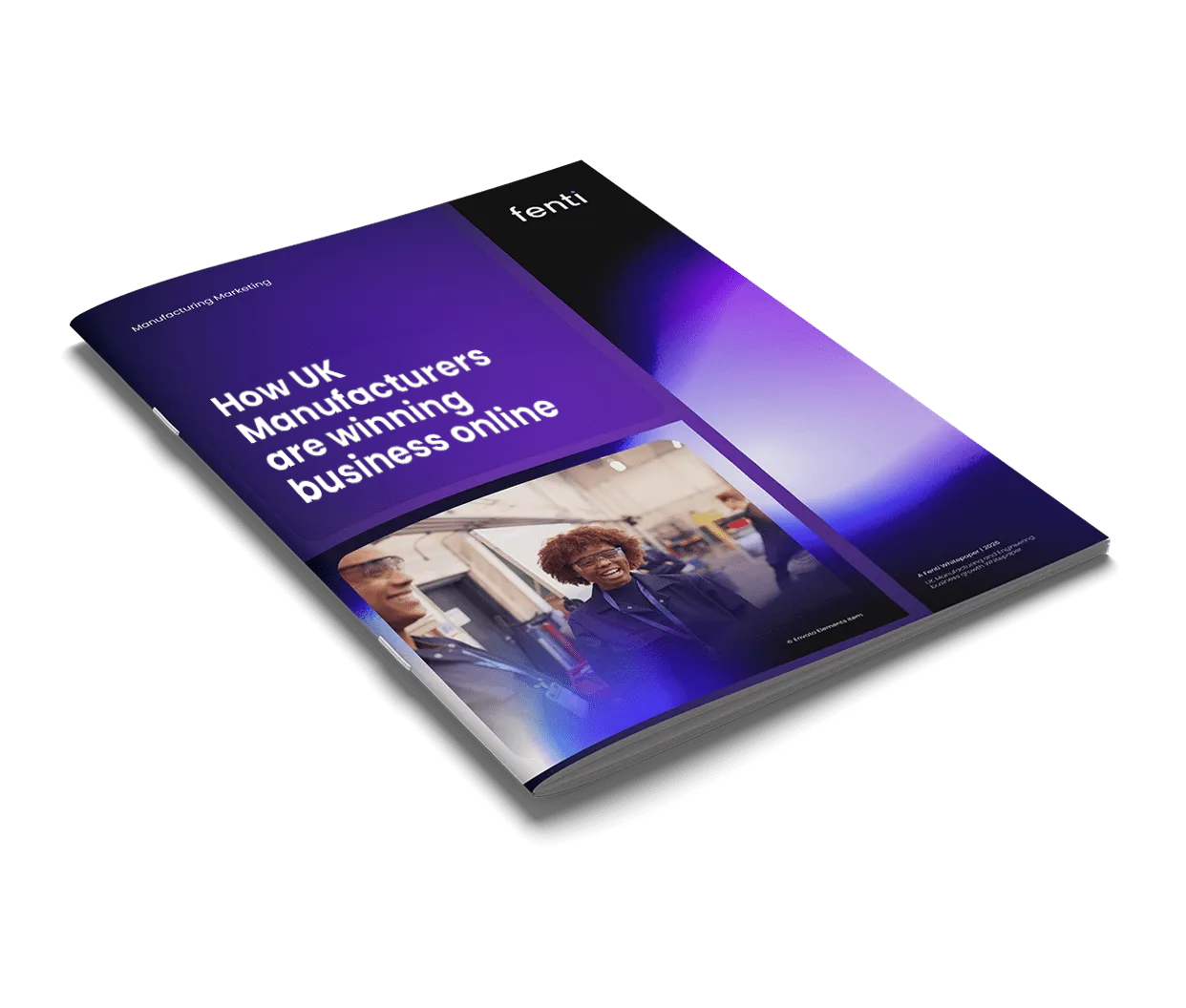 Beyond the Trade Show: How UK Manufacturers Are Winning Business Online - Fenti Marketing